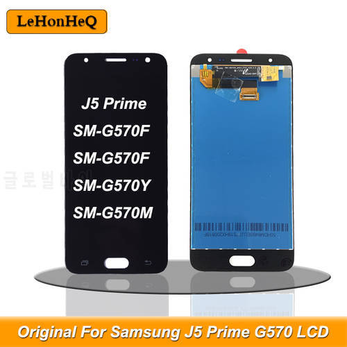 Original LCD Screen For Samsung Galaxy J5 Prime J5P G570 Touch Screen Digitizer LCD Display For Samsung J5Prime J5P G570 LCD