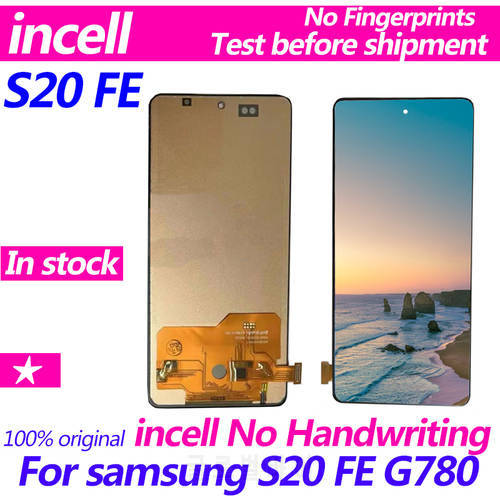 100%Tested 6.5&39&39 incell AMOLED Display S20FE for Samsung Galaxy S20 FE G780 Full LCD Touch Screen Digitizer Repair Parts Frame