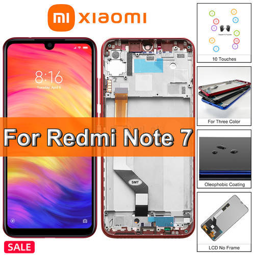 Original Xiaomi Redmi Note 7 LCD Display With Frame Screen Touch Digitizer Assembly For Redmi Note7 Pro Screen M1901F7G M1901F7H