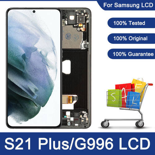 100% Original 6.7&39&39 LCD For Samsung Galaxy S21 Plus G996 G996B G996F G996B/DS Display Touch Screen Digitizer Assembly with Frame