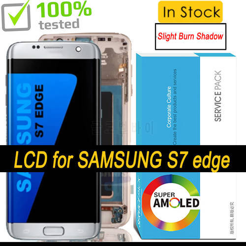Burn Shadow 5.5&39&39 Super AMOLED LCD Display Touch Screen Digitizer Assembly for Samsung Galaxy S7 edge G935 G935F Repair Parts