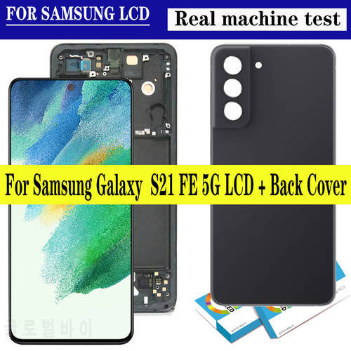 6.4&39&39 Original Display For Samsung Galaxy S21 FE LCD Touch Screen Digitizer For G990 G990B G990U G990B/DS LCD With Back Housing