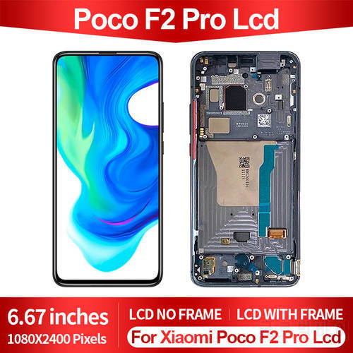 New 6.67 Inch For Xiaomi Poco F2 Pro LCD Touch Panel Screen Digitizer For Redmi K30 Pro Display Assembly With Tools