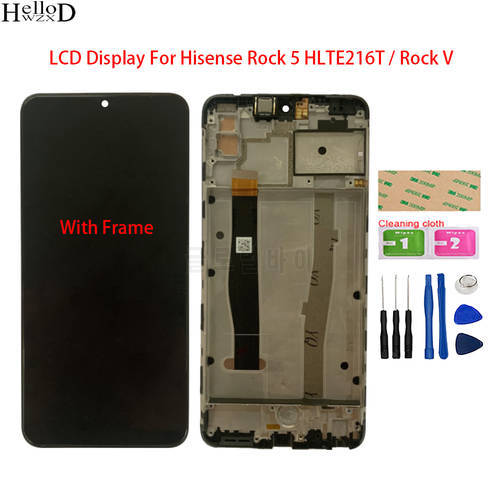 6.22inch For Hisense Rock 5 HLTE216T LCD Display With Frame Touch Screen Digitizer Assembly For Hisense Rock V