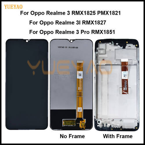 Realme 3 RMX1825 RMX1821 LCD+Frame For OPPO Realme 3 Pro RMX1851 Display Screen Touch Digitizer Realme 3i RMX1827 LCD Display