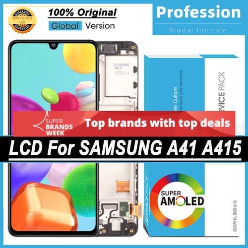 100% Original 6.1&39&39 AMOLED Display for Samsung Galaxy A41 SM-A415F A415 Full LCD Touch Screen Repair Parts + Service Pack