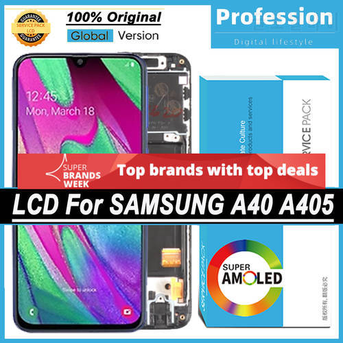 100% Original 5.9&39&39 AMOLED Display for Samsung Galaxy A40 2019 A405 Full LCD Touch Screen Repair Parts + Service Pack