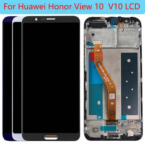 100% NEW V10 LCD For Huawei V10 Display View 10 Touch Screen With Frame BKL-AL00 BKl-AL20 5.9 Inch LCD Display Digitizer