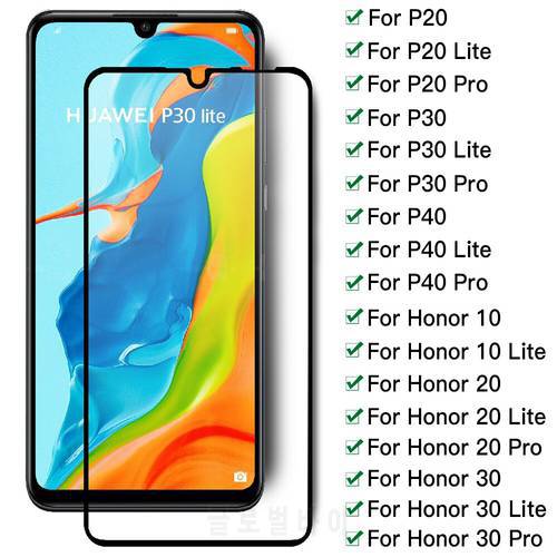 Full Cover Tempered Glass For Huawei P20 P30 Lite P40 Pro Screen Protector Film On For Honor 10 Lite 20 30 Protector Glass