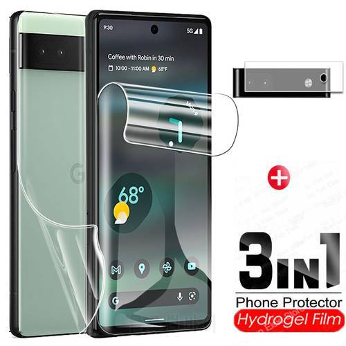 3 in 1 Hydrogel Film For Google Pixel 6a 7 Pro Back Camera Screen Protector goole Pixel 6a 6 5a 5 a 7Pro Safety Film Not Glass