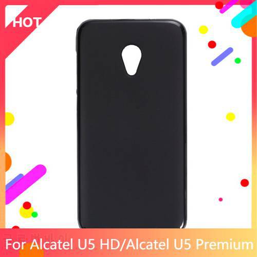 U5 HD Case Matte Soft Silicone TPU Back Cover For Alcatel U5 Premium Phone Case Slim shockproof