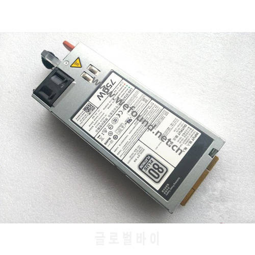For R720 R620 R520 T620 W0CTF D5MW8 05NF18 F750E-S0 750W Power Supply High Quality Fully Tested Fast Ship