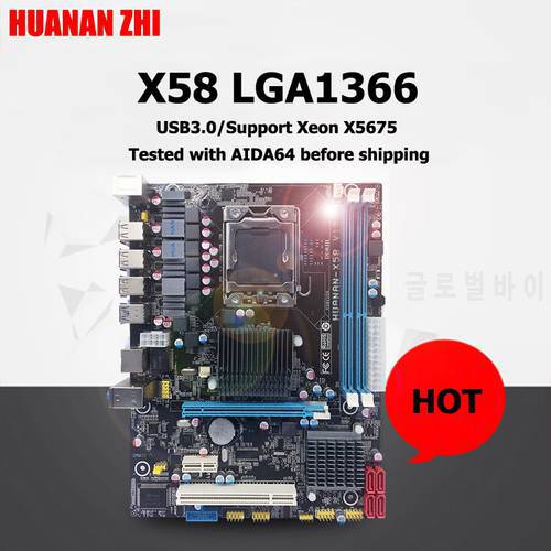 HUANANZHI X58 LGA1366 Motherboard for CPU X5675 X5670 X5650 DDR3 RAM Max Up to 32G Computer Hardware DIY
