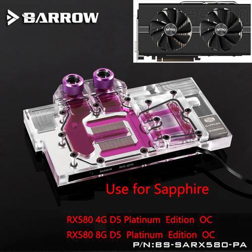 BARROW Full Cover Graphics Card Block use for Sapphire Pulse RX580 8GD5 (11265-05-20G) GPU Radiator Block Copper RGB