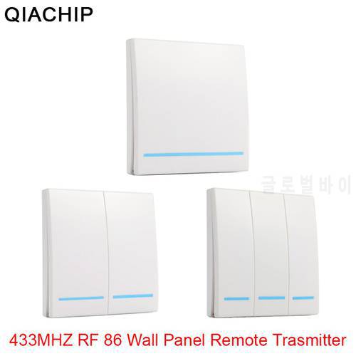 QIACHIP 433MHz Universal Wireless Remote Control 86 Wall Panel RF Transmitter Receiver 1 2 3 Button For Home Room Light Switch