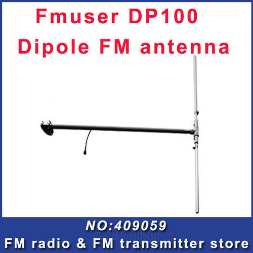 DP100 Fmuser Dipole FM antenna for radio station 0-150W equipment 1/2 wave outdoor antenna Free Shipping
