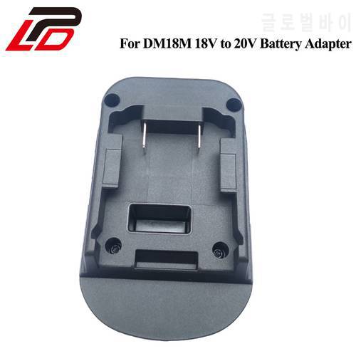 20V To 18V Battery Conversion Dm18M Li-Ion Charger Tool Adapter For Milwaukee For Makita Bl1830 Bl1850 Batteries