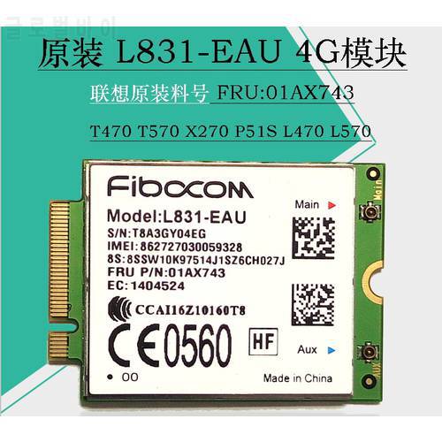 Fibocom L831-EAU 4G LTE Mobile For Thinkpad X270 T470 T570 P51s L470 L570 Series,FRU 01AX743