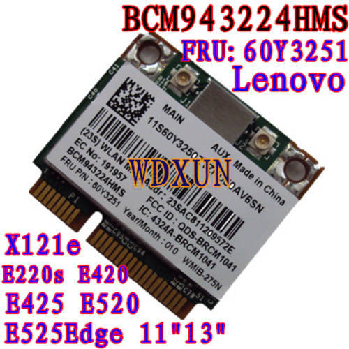 Broadcom BCM943224HMS BCM4322 N 300M Wireless card for Thinkpad lenovo E420 E520 60Y3251 BCM43224