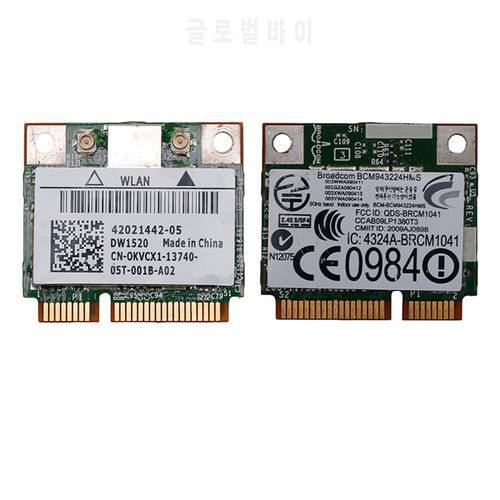 BCM943224HMS DW1520 Dual Band Wireless AGN Half MINI PCI-E WIFI Card for DELL 3*2.70cm