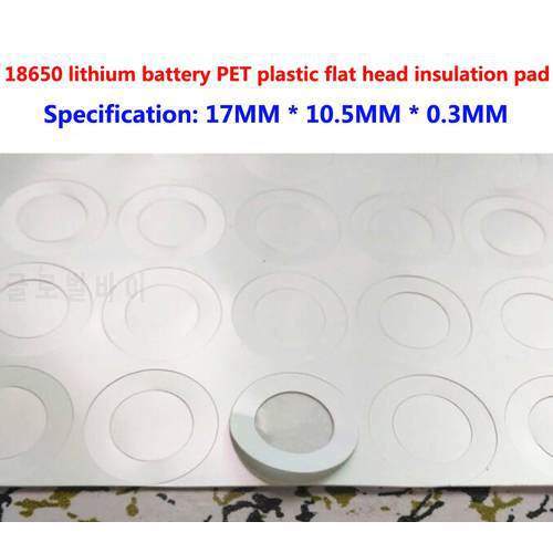 100pcs/lot 18650 lithium battery PET plastic positive electrode hollow head insulation pad original gasket