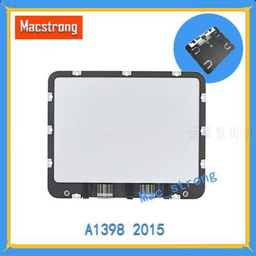 Original A1398 Touchpad for MacBook Pro Retina A1398 Trackpad Replacement Touchpad Tackpad 2015