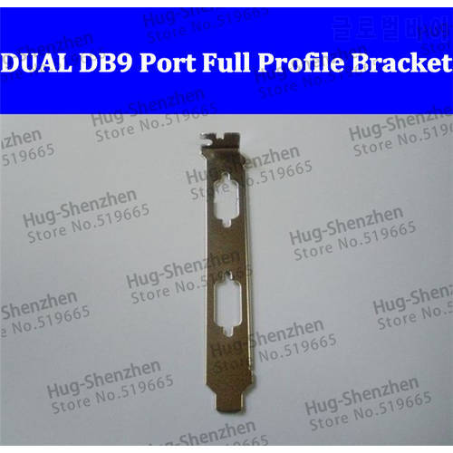 DUAL DB9 Com Serial Port Full Profile Bracket for PCI/PCI-E 10pcs/lot