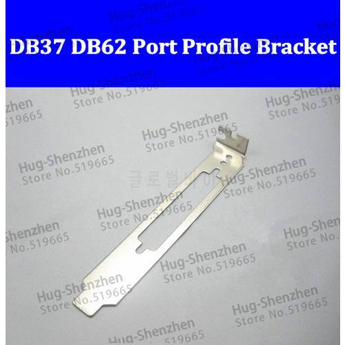 High quality PCI PCI-E DB37 DB62 Port Full Profile Bracket with Indicator light hole 50pcs/lot