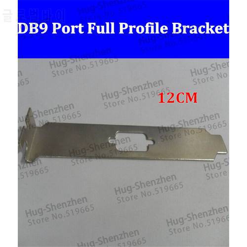 High qualtiy PCI PCI-E DB9 VGA Port Full Profile Bracket for computer 10pcs