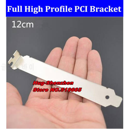 High Quality 12cm PCI Fulll size Cover Bracket extension bit Bracket avoid dust Full Profile Bracket 100pcs/lot
