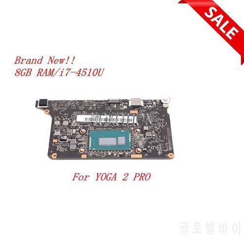 Brand New NM-A074 Main board For Lenovo Yoga 2 Pro Laptop Motherboard 90004988 5B20G38213 VIUU3 i7-4510U i7-4500U CPU 8GB RAM