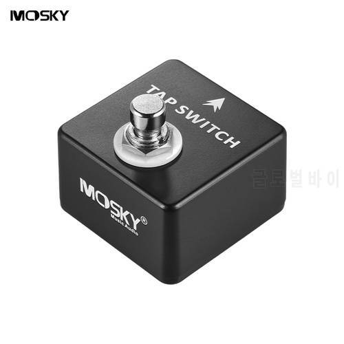 MOSKYAudio TAP SWITCH Tap Tempo Switch Pedal DUAL SWITCH Dual Footswitch Guitar Effect Pedal Full Metal Shell