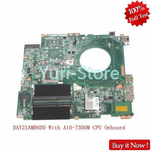 NOKOTION Laptop Motherboard For HP Pavilion 17-P MAIN BOARD 809985-601 809985-001 DAY21AMB6D0 With A10-7300M CPU Onboard