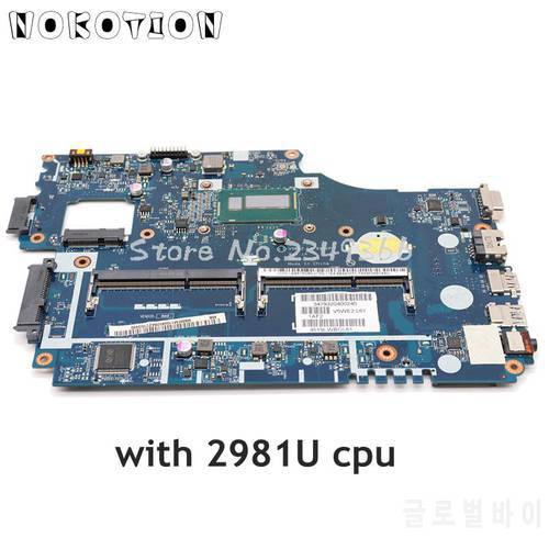 NOKOTION For Acer aspire E1-532 E1-572 E1-572G Laptop Motherboard V5WE2 LA-9532P NBMFM1100K SR1DX 2981U CPU