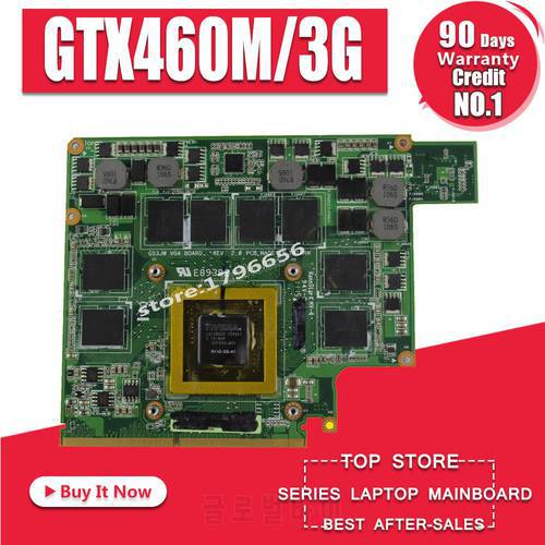 GTX460M 12 memory G53S G73S G53SX G53SW G73SW G73JW notebook Graphic Video VGA Card 3G For Asus G73JW G53JW G73 G53 GTX460M