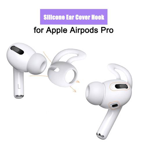 Silicone Earbuds Case for Airpods Pro Anti-lost Eartip Ear Hook Cap Cover for Apple Airpods Pro Earphone Accessories