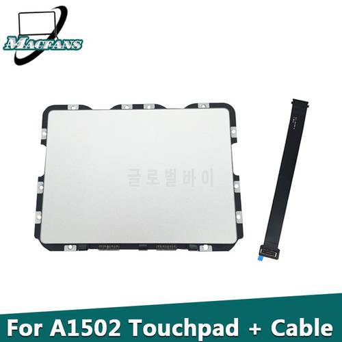 A1502 Trackpad Touchpad With Flex Cable for MacBook Pro Retina 13“ A1502 Track pad 2015 Year 810-00149-04 MF839 MF841 EMC2835