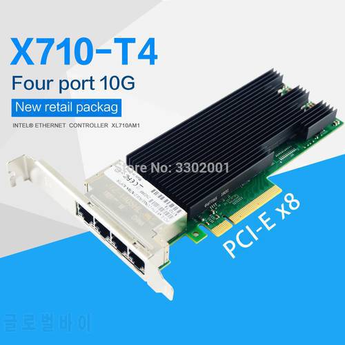Intel XL710AM1 chip 10Gb Nic Ethernet Network card Quad port PCI-Express Lan Card Network Adapter X710-T4 Compatible