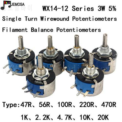 10PCS DIY HIFI Single Turn Wirewound Potentiometers WX14-12 3W 47R 56R 100R 220R 470R 1K 2.2K 4.7K 10K 20K 5% Filament Balance