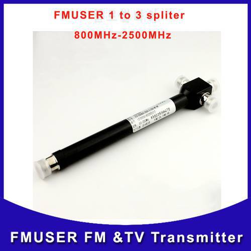Fmuser 1 to 3 Power Spliter maximum power 10W for 800MHz-2500MHz