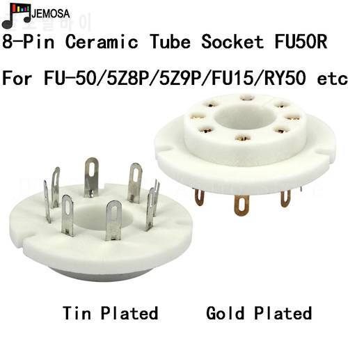 Ceramic Tube Socket 8Pins Electron Tube Seat FU50R For FU50 FU-50 5Z8P 5Z9P Vacuum Tube Amplifier Audio Vintage HIFI DIY