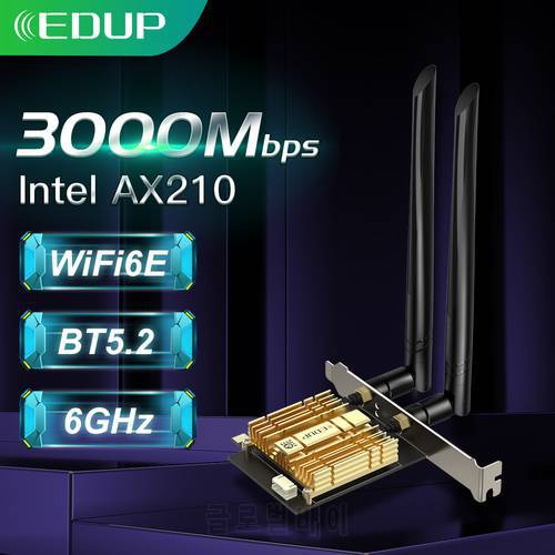 EDUP WIFI 6E Intel AX210 Chipset PCI-Express Adapter 5374Mbps Blue-tooth 5.3 Dual Band Wi-Fi Card PCIE For Desktop Support Win10
