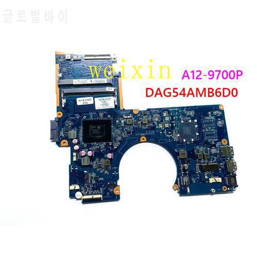 Laptop Motherboard for HP Pavilion 15 15-AW 15Z-AW 862978-601 DAG54AMB6D0 A12-9700P fully tested OK FREE SHIPPING