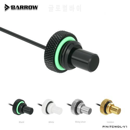 Barrow 10K Temperature Water Stop Sealing Plugs ,G1/4 Water Cooling Plugs ,Standard Type + Extended Type TCWD-V1/TCWDL-V1 ,