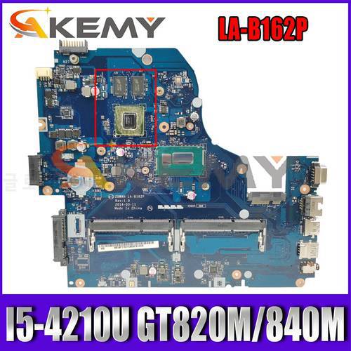 Z5WAH LA-B162P BA-B991P For Acer EK-571G E5-531 E5-571G V3-572G Laptop Motherboard With I5-4210U GT820M/840M 2G-GPU 100% Working