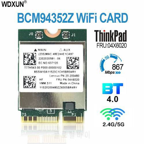 BCM94352Z BCM94352 04X6020 NGFF 867Mbps 802.11AC Bluetooth 4.0 Wlan Card for IBM Y50-70-80/Y70-70-80 YOGA2 WIFI