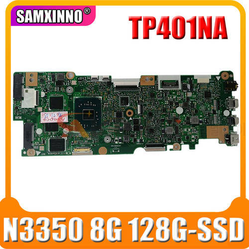 TP401NA Notebook Mainboard for ASUS TP401N TP401MA TP401M Laptop Motherboard 4GB 8GB RAM N3350 N3450 N4200 CPU 32G 64G 128G SSD