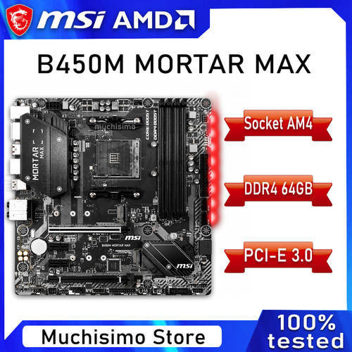 Socket AM4 MSI B550M MORTAR Motherboard Support AMD Ryzen 3500X 3600 4650G CPU DDR4 PCI-E 3.0 OC AMD B450 Placa-mãe AM4 New