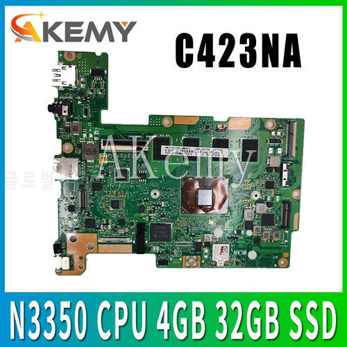 C423NA Laptop Motherboard 32GB SSD for ASUS Chromebook C423NA C423N C423 C223NA N3350 CPU 4GB RAM original Mainboard test ok