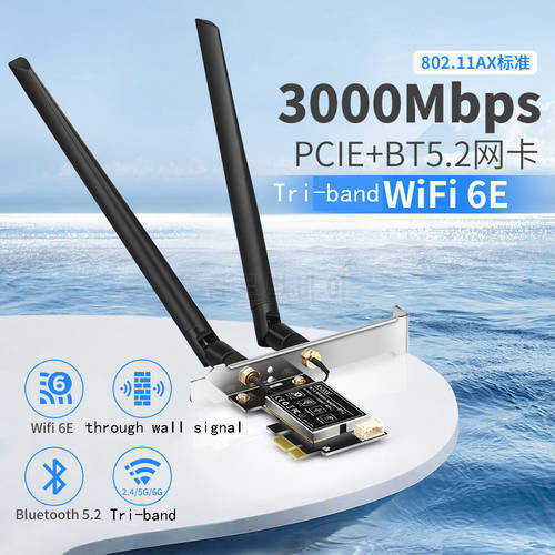 3000Mbps Tri-Band 2.4G/5G/6G PCIE Wireless Card AX3000 WiFi6E Receiver Wifi Adapter Bluetooth 5.2 802.11ax For Desktop